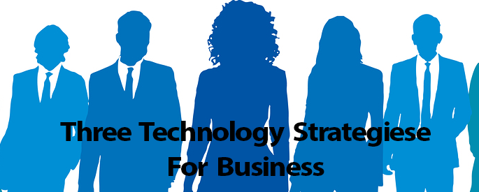 three-technological-strategies-that-can-keep-your-business-growing