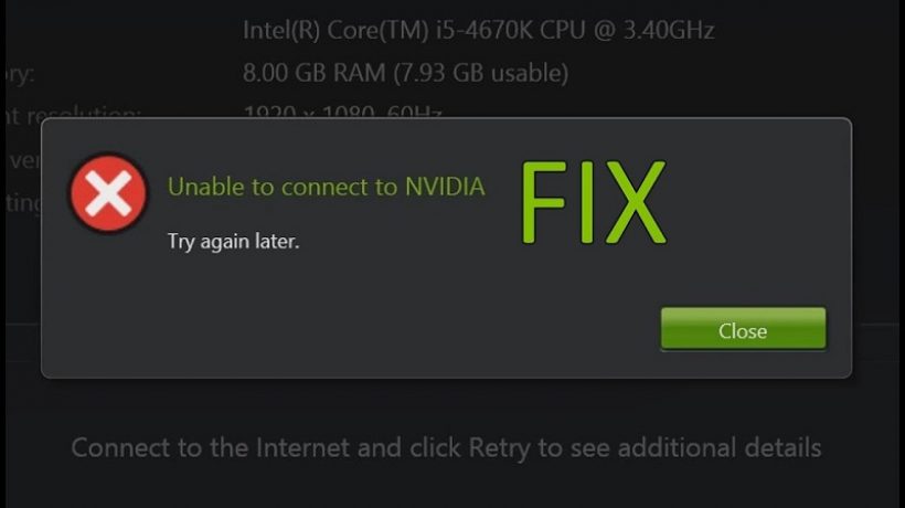 How do I fix the “unable to connect to nvidia” error?