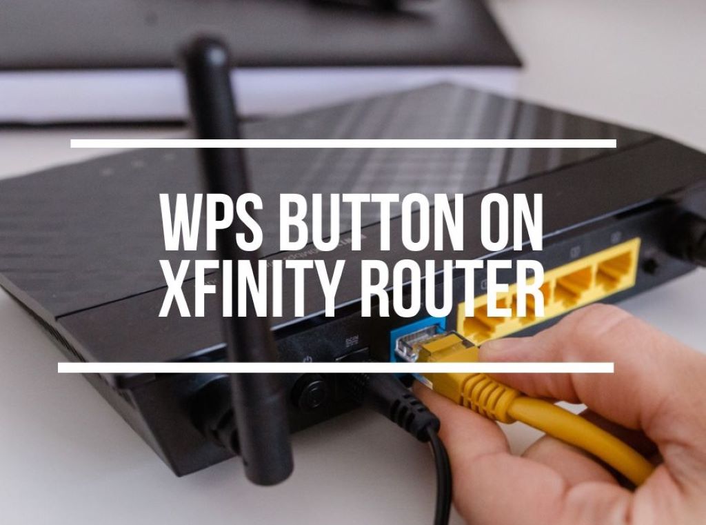 How to Use WPS Button on Xfinity Router?